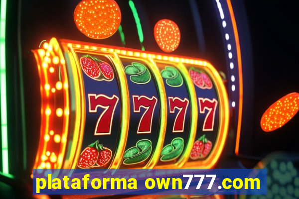 plataforma own777.com